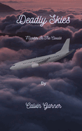 Deadly Skies: Murder In The Clouds
