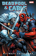 Deadpool & Cable Ultimate Collection, Book 3