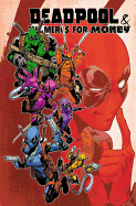 Deadpool & the MERCS for Money, Volume 2: IVX