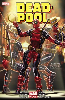 Deadpool, Volume 3 - Duggan, Gerry (Text by), and Posehn, Brian (Text by), and Nicieza, Fabian (Text by)