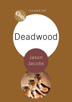 Deadwood - Jacobs, Jason