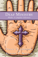 Deaf Ministry: Make a Joyful Silence