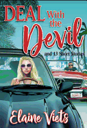 Deal with the Devil: And 13 Short Stories