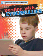 Dealing with Cyberbullies