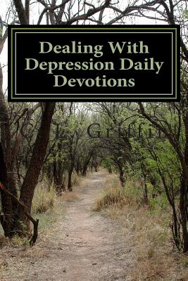 Dealing With Depression Daily Devotions - Griffin, C L