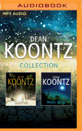 Dean Koontz Collection: Darkfall & Winter Moon