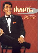 Dean Martin: That's Amore - David Leaf; John Scheinfeld