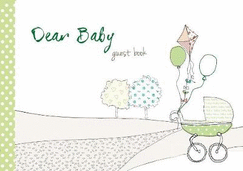 Dear Baby Guest Book