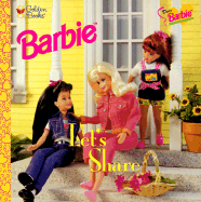 Dear Barbie: Let's Share