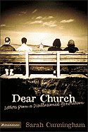 Dear Church: Letters from a Disillusioned Generation