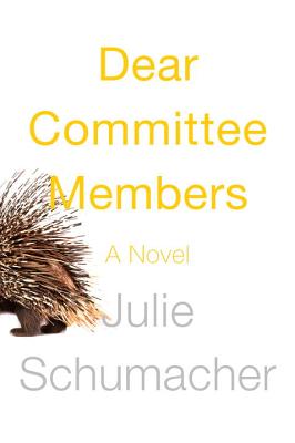 Dear Committee Members - Schumacher, Julie