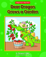 Dear Dragon Grows a Garden