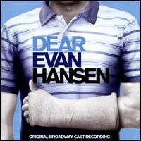 Dear Evan Hansen [Original Broadway Cast Recording] - Original Cast Recording