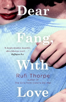 Dear Fang, With Love - Thorpe, Rufi
