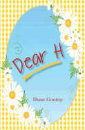 Dear H