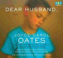 Dear Husband - Oates, Joyce Carol