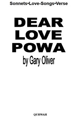Dear Love Powa - Oliver, Gary J.