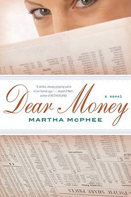 Dear Money - McPhee, Martha