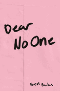 Dear No One: A Collection of Words Unsaid