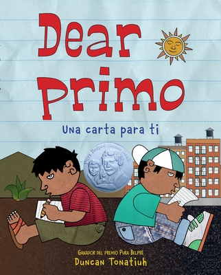 Dear Primo: Una Carta Para Ti (Dear Primo Spanish Edition) - Tonatiuh, Duncan