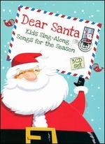 Dear Santa: A Kids' Christmas Sing-Along