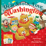 Dear Santa, Love, Washington: An Evergreen State Christmas Celebration--With Real Letters!