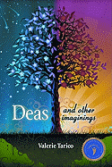Deas: And Other Imaginings