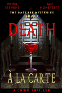 Death A La Carte: A Crime Thriller