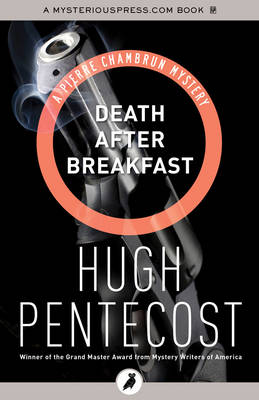 Death After Breakfast - Pentecost, Hugh