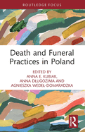 Death and Funeral Practices in Poland