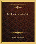 Death and the After Life