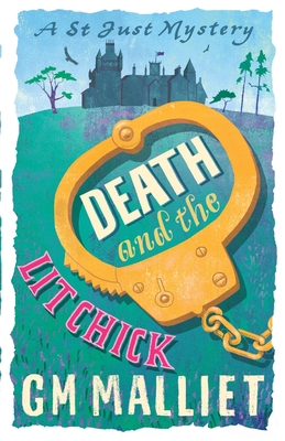 Death and the Lit Chick - Malliet, G.M.
