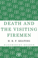 Death and the Visiting Firemen