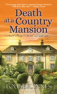 Death at a Country Mansion: A Smart British Mystery with a Surprising Twist
