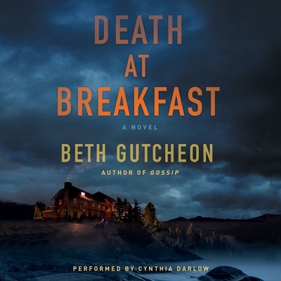 Death at Breakfast - Gutcheon, Beth, and Darlow, Cynthia (Read by)
