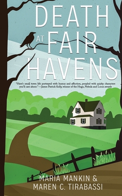 Death at Fair Havens: A Rev & Rye Mystery - Mankin, Maria, and Tirabassi, Maren C