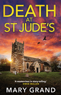 Death at St Jude's: A completely gripping cozy mystery from Mary Grand