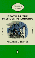 Death at the President's Lodging