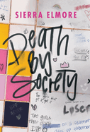 Death by Society