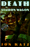 Death by Station Wagon