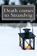 Death Comes to Strandvig: A Scandinavian Cozy