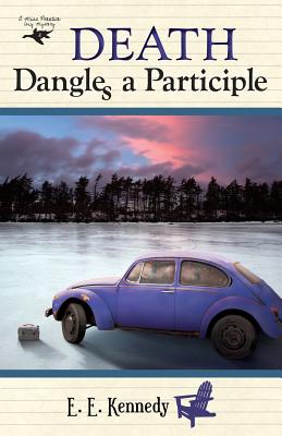 Death Dangles a Participle - Kennedy, E E