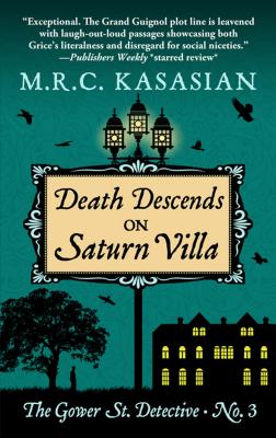 Death Descends on Saturn Villa - Kasasian, M R C