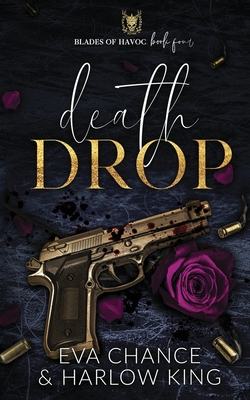 Death Drop - Chance, Eva, and King, Harlow