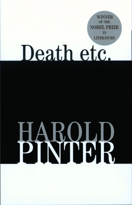 Death Etc. - Pinter, Harold