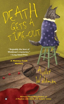 Death Gets a Time-Out - Waldman, Ayelet