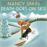 Death Goes on Skis: Introduced by Sandi Toksvig - 'Her detective novels are hilarious'