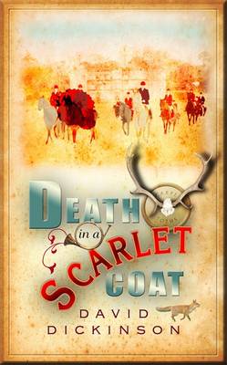 Death in a Scarlet Coat - Dickinson, David