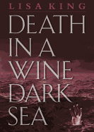 Death in a Wine Dark Sea