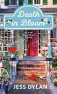 Death in Bloom: A Flower House Mystery